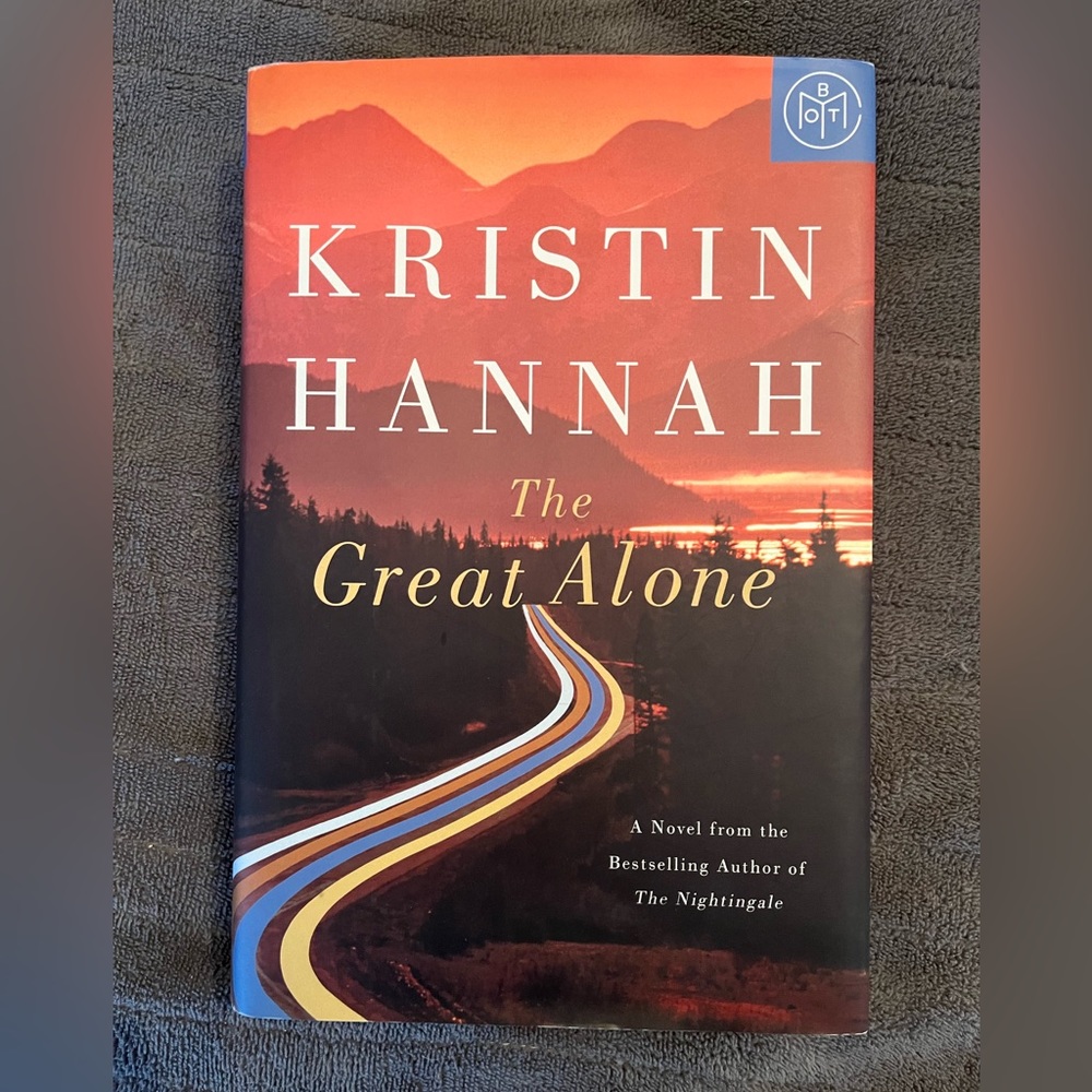 The Great Alone by Kristin Hannah